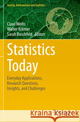 Statistics Today  9783662689097 Springer Berlin Heidelberg - książka