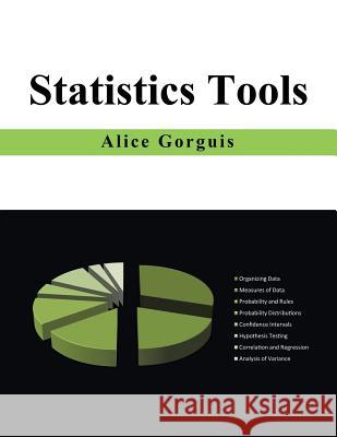 Statistics Tools Alice Gorguis 9781503579699 Xlibris Corporation - książka