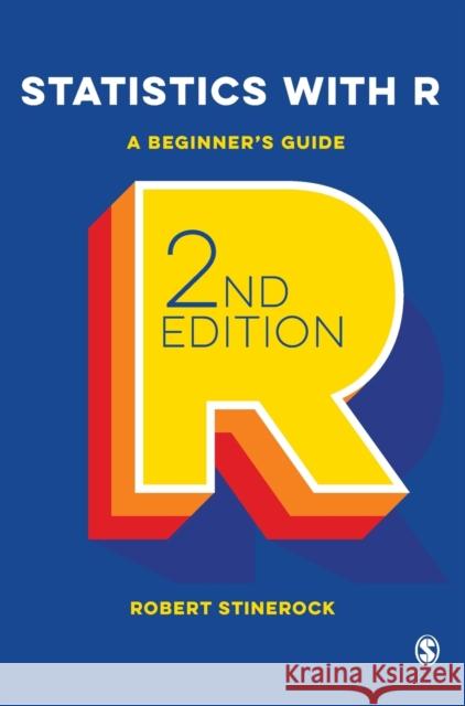 Statistics with R: A Beginner′s Guide Stinerock, Robert 9781529753530 SAGE Publications Ltd - książka