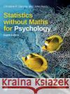 Statistics without Maths for Psychology John Reidy 9781292276434 Pearson Education Limited