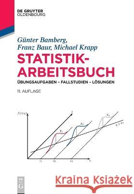 Statistik-Arbeitsbuch Bamberg Baur Krapp, Günter Franz Michae 9783110759242 Walter de Gruyter - książka