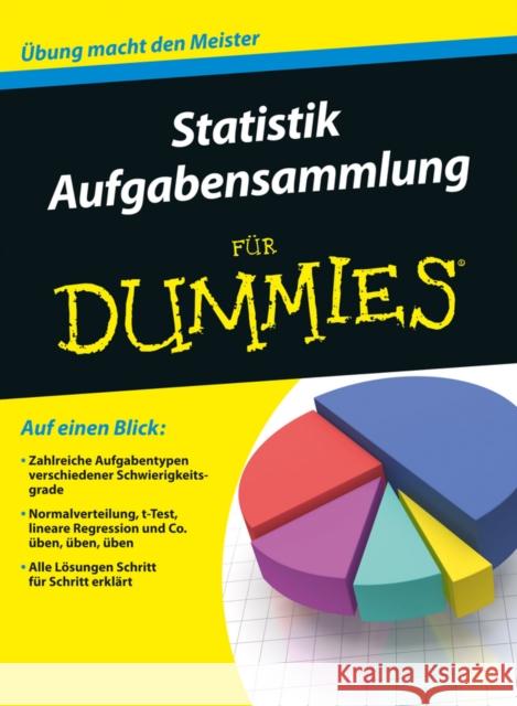 Statistik Aufgabensammlung fur Dummies Wiley, 9783527711574 John Wiley & Sons - książka