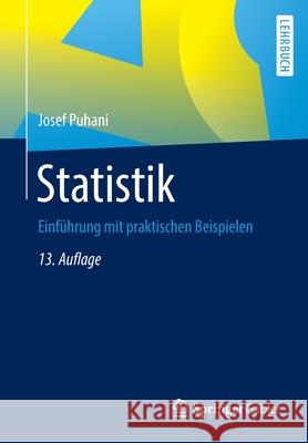 Statistik: Einführung Mit Praktischen Beispielen Puhani, Josef 9783658289546 Springer Gabler - książka