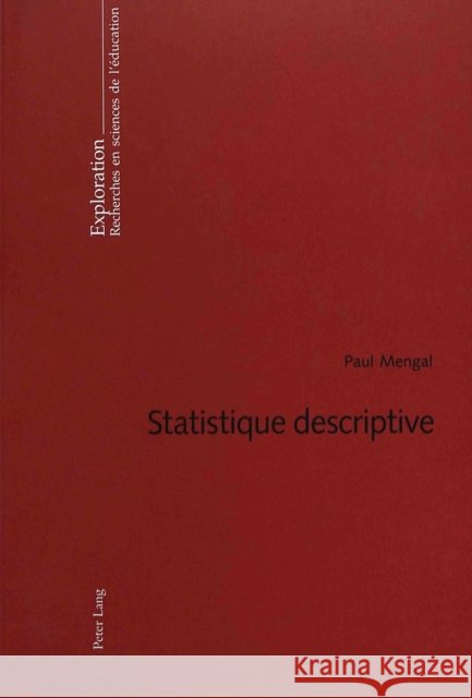 Statistique Descriptive: 7 E Édition Petitat, André 9783039102372 Peter Lang Gmbh, Internationaler Verlag Der W - książka