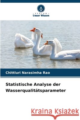 Statistische Analyse der Wasserqualitätsparameter Narasimha Rao, Chittluri 9786209636080 Verlag Unser Wissen - książka