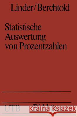 Statistische Auswertung Von Prozentzahlen: Probit- Und Logitanalyse Mit Edv Linder 9783764308209 Not Avail - książka