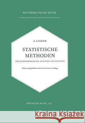 Statistische Methoden Für Naturwissenschafter, Mediziner Und Ingenieure Linder, Arthur 9783034840910 Springer - książka