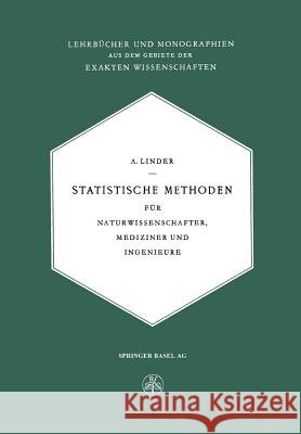 Statistische Methoden: Für Naturwissenschafter, Mediziner Und Ingenieure Linder, Arthur 9783034840927 Springer - książka