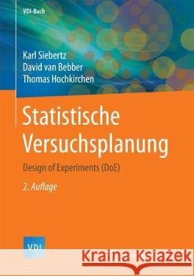 Statistische Versuchsplanung: Design of Experiments (Doe) Siebertz, Karl 9783662557426 Springer Vieweg - książka