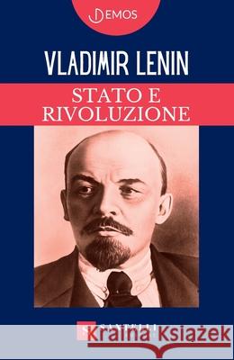 Stato E Rivoluzione Vladimir Lenin 9788892929043 Santelli Editore - książka