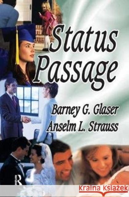 Status Passage Anselm L. Strauss 9781138533509 Routledge - książka