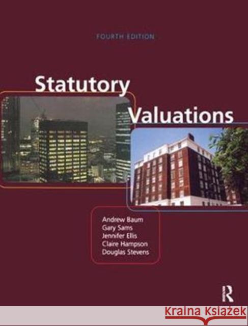 Statutory Valuations Andrew Baum 9781138461468 Estates Gazette - książka