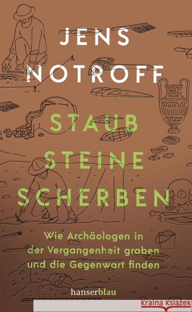 Staub, Steine, Scherben Notroff, Jens 9783446277403 hanserblau - książka