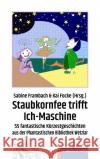 STAUBKORNFEE TRIFFT ICH-MASCHINE  9783957652478 p.machinery