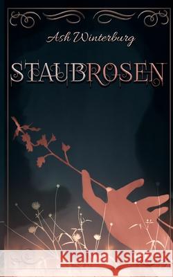 Staubrosen Ash Winterburg 9783839181997 Books on Demand - książka
