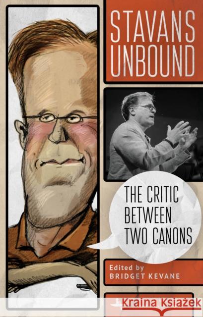 Stavans Unbound: The Critic Between Two Canons  9781644690062 Academic Studies Press - książka