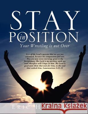 Stay in Position Eric Hargrove 9781624197949 Xulon Press - książka