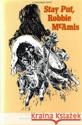 Stay Put- Robbie McAmis Frances G. Tunbo Charles Shaw Walle Conoly 9780875650258 Texas Christian University Press - książka