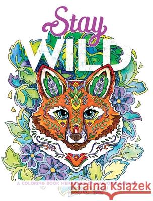Stay Wild: A Coloring Book Menagerie by Marjorie Sarnat Marjorie Sarnat 9780486854144 Dover Publications Inc. - książka