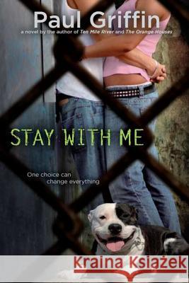 Stay with Me Paul Griffin 9780142421727 Speak - książka