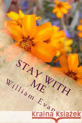 Stay with me: Can we live in Paris on love alone? Evans, William 9781541355118 Createspace Independent Publishing Platform - książka