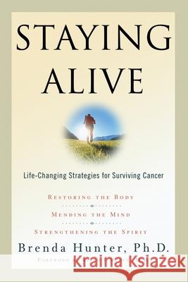 Staying Alive Brenda Hunter 9781578561322 Waterbrook Press - książka
