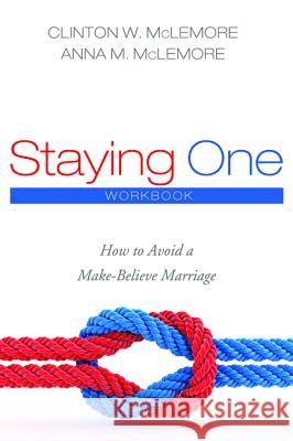 Staying One Clinton W. McLemore Anna McLemore 9781498295482 Cascade Books - książka