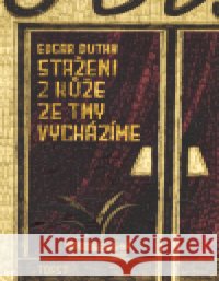 Staženi z kůže ze tmy vycházíme Dora Dutková 9788072153056 Torst - książka