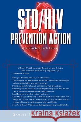 STD/HIV Prevention Action: Let's Protect Each Other Samuel Frimpong, Mph 9780595521371 iUniverse - książka