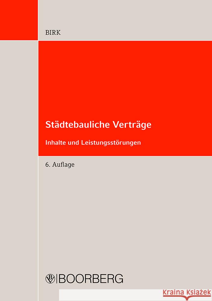 Städtebauliche Verträge Birk, Hans-Jörg 9783415062283 Boorberg - książka