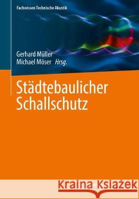 Städtebaulicher Schallschutz  9783662554395 Vieweg+Teubner - książka