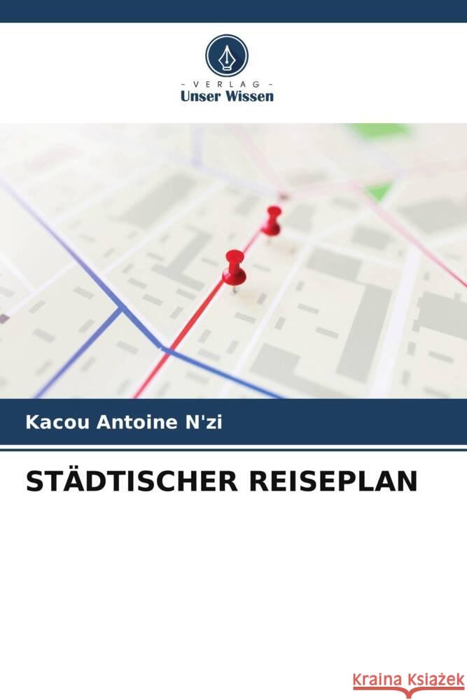 STÄDTISCHER REISEPLAN N'zi, Kacou Antoine 9786205147139 Verlag Unser Wissen - książka