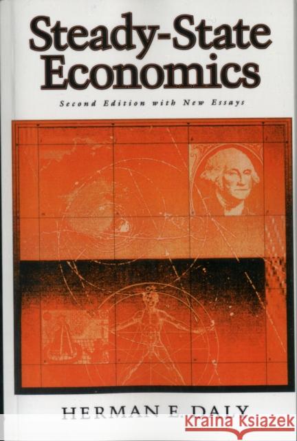 Steady-State Economics: Second Edition with New Essays Daly, Herman E. 9781559630719 Island Press - książka