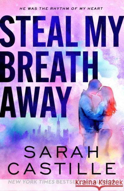 Steal My Breath Away Sarah Castille 9781250289926 Bramble - książka