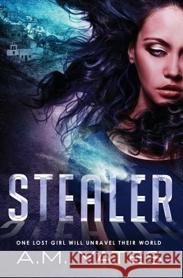 Stealer A. M. Yates Julie MacKenzie Clarissa Yeo 9781943746019 A.M. Yates - książka