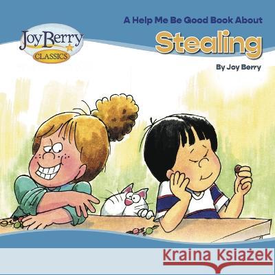 Stealing Joy Berry Bartholomew  9781636170763 Joy Berry Enterprises Inc - książka