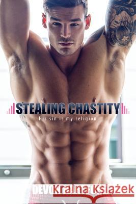 Stealing Chastity Devon Hartford 9781942029120 Devon Hartford - książka