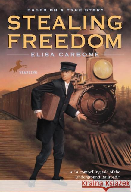 Stealing Freedom Elisa Carbone 9780440417071 Yearling Books - książka