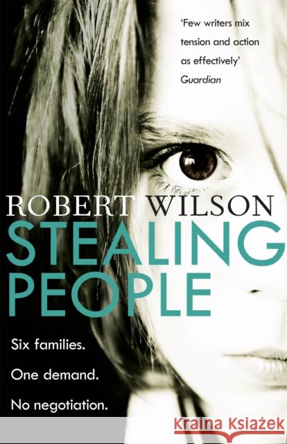 Stealing People Robert Wilson 9781409148197 Orion Publishing Co - książka