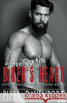 Stealing the Biker's Heart Piper Davenport 9781983492761 Createspace Independent Publishing Platform - książka