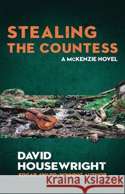 Stealing the Countess: A McKenzie Novel David Housewright 9781970861129 Full House Publishing - książka