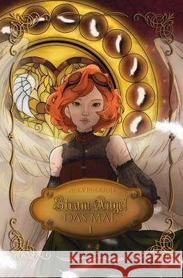 Steam Angel: Das Mal Alex Pudlich 9783690980005 Schattenkind Verlag - książka