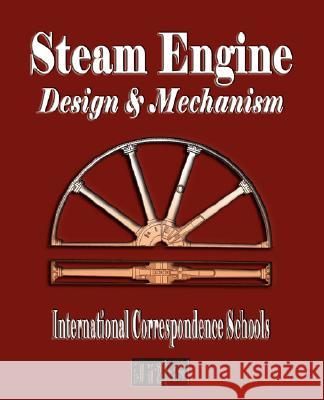 Steam Engine Design and Mechanism  9781603861106 Rough Draft Printing - książka