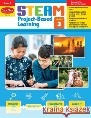 Steam Project-Based Learning, Grade 3 Teacher Resource Evan-Moor Educational Publishers 9781645141891 Evan Moor Educational Publishers - książka