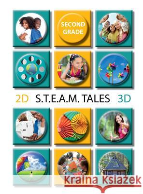 STEAM Tales: Read Aloud Stories for Grade 2 Ruiz, Jeannie S. 9781942357315 Ten8 Education - książka