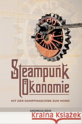 Steampunk  Andreas Rein 9783347286542 Tredition Gmbh - książka