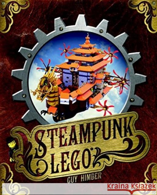 Steampunk LEGO Guy Himber 9781593275280 No Starch Press,US - książka