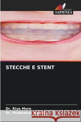 Stecche E Stent Riya More Prabhakar Angadi 9786207779727 Edizioni Sapienza - książka