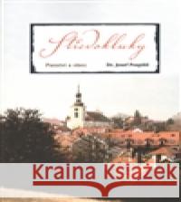 Středokluky Josef PospÃ­Å¡il 9788086057897 SUSA - książka