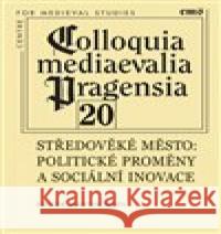 Středověké město Martin Nodl 9788070075982 Filosofia - książka